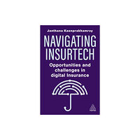 Kogan Page Ltd Navigating Insurtech (häftad, eng)