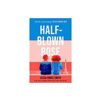 Orion Publishing Co Half-Blown Rose (häftad, eng)