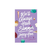 Simon & Schuster Books for Young Readers We'll Always Have Summer (häftad, eng)