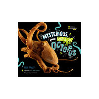 National Geographic Kids Mysterious, Marvelous Octopus! (inbunden, eng)