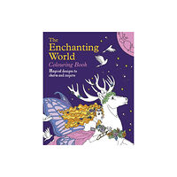 Arcturus publishing ltd The Enchanting World Colouring Book (häftad, eng)