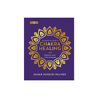 Arcturus publishing ltd The Essential Book of Chakra Healing (inbunden, eng)