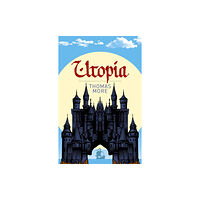 Arcturus publishing ltd Utopia (häftad, eng)