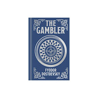 Arcturus publishing ltd The Gambler (inbunden, eng)