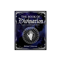 Arcturus publishing ltd The Book of Divination (inbunden, eng)