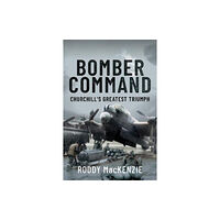 Pen & Sword Books Ltd Bomber Command (inbunden, eng)