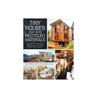 Adams Media Corporation Tiny Houses Built with Recycled Materials (häftad, eng)