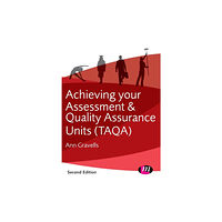 Sage Publications Ltd Achieving your Assessment and Quality Assurance Units (TAQA) (häftad, eng)