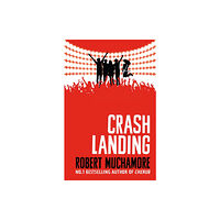 Hachette Children's Group Rock War: Crash Landing (häftad, eng)