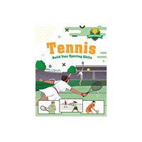 Hachette Children's Group Sports Academy: Tennis (häftad, eng)