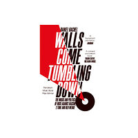 Pan Macmillan Walls Come Tumbling Down (häftad, eng)