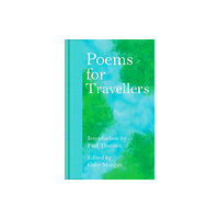 Pan Macmillan Poems for Travellers (inbunden, eng)