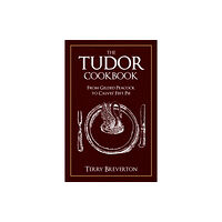 Amberley Publishing The Tudor Cookbook (häftad, eng)