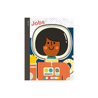 Lark Books,U.S. Spring Street Discover: Jobs (inbunden, eng)