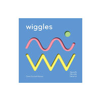 Chronicle Books TouchThinkLearn: Wiggles (bok, board book, eng)