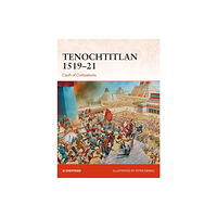 Bloomsbury Publishing PLC Tenochtitlan 1519–21 (häftad, eng)