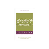 John Murray Press Successful Key Account Management In A Week (häftad, eng)