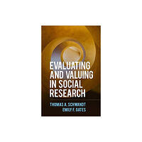 Guilford Publications Evaluating and Valuing in Social Research (häftad, eng)