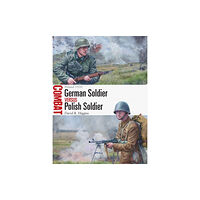 Bloomsbury Publishing PLC German Soldier vs Polish Soldier (häftad, eng)