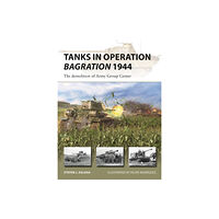Bloomsbury Publishing PLC Tanks in Operation Bagration 1944 (häftad, eng)