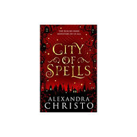 Hot Key Books City of Spells (sequel to Into the Crooked Place) (häftad, eng)