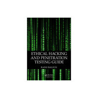 Apple academic press inc. Ethical Hacking and Penetration Testing Guide (häftad, eng)