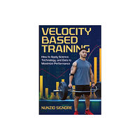 Human Kinetics Publishers Velocity-Based Training (häftad, eng)