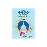 Rowman & littlefield The Kid's Guide to Washington, DC (häftad, eng)