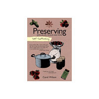 IMM Lifestyle Books Self-Sufficiency: Preserving (häftad, eng)