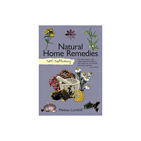 IMM Lifestyle Books Self-Sufficiency: Natural Home Remedies (häftad, eng)