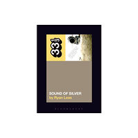 Bloomsbury Publishing PLC LCD Soundsystem’s Sound Of Silver (häftad, eng)