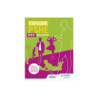 Hodder Education Explore PSHE for Key Stage 3 Student Book (häftad, eng)