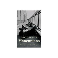 Manchester university press Mancunians (häftad, eng)