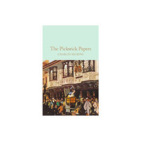 Pan Macmillan The Pickwick Papers (inbunden, eng)