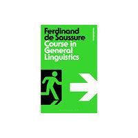 Bloomsbury Publishing PLC Course in General Linguistics (häftad, eng)