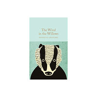 Pan Macmillan The Wind in the Willows (inbunden, eng)