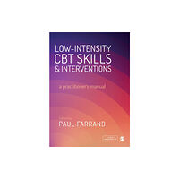 Sage Publications Ltd Low-intensity CBT Skills and Interventions (häftad, eng)