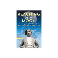 Simon & Schuster Reaching for the Moon (häftad, eng)