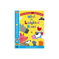 Pan Macmillan The What the Ladybird Heard Sticker Book (häftad, eng)