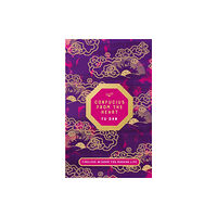 Pan Macmillan Confucius from the Heart (inbunden, eng)