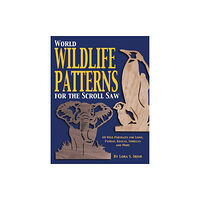 Fox Chapel Publishing World Wildlife Patterns for the Scroll Saw (häftad, eng)