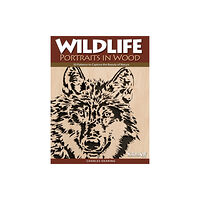 Fox Chapel Publishing Wildlife Portraits in Wood (häftad, eng)