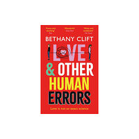 Hodder & Stoughton Love And Other Human Errors (häftad, eng)