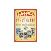 Hampton Roads Publishing Co Fortune Telling by Tarot Cards (häftad, eng)