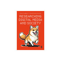 Sage Publications Ltd Researching Digital Media and Society (häftad, eng)