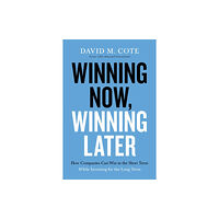 HarperCollins Focus Winning Now, Winning Later (häftad, eng)