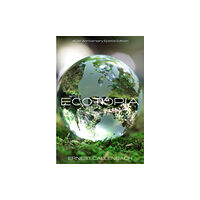 Heyday Books Ecotopia (häftad, eng)