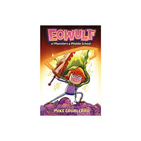 Pan Macmillan Eowulf: Of Monsters and Middle School (häftad, eng)
