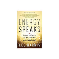 New World Library Energy Speaks (häftad, eng)