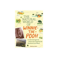 Workman Publishing The Natural World of Winnie-the-Pooh (inbunden, eng)